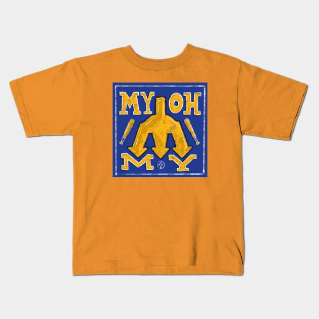My! Oh! My! Kids T-Shirt by True Creative Works